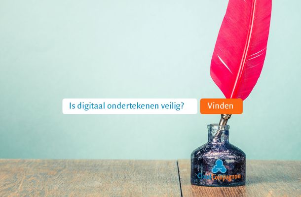 Veilig digitaal ondertekenen